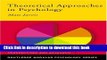 [Popular Books] Theoretical Approaches in Psychology (Routledge Modular Psychology) Download Online