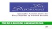 [PDF] The Disorders: Specialty Articles from the Encyclopedia of Mental Health Full Online