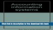 [Reading] Accounting information systems New Download