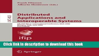 [Popular Books] Distributed Applications and Interoperable Systems: 6th IFIP WG 6.1 International