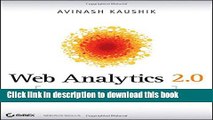 [Popular Books] Web Analytics 2.0: The Art of Online Accountability and Science of Customer