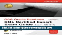 [Popular] E_Books OCA Oracle Database SQL Certified Expert Exam Guide (Exam 1Z0-047) Free Online