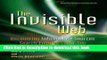 [Popular] Book The Invisible Web: Uncovering Information Sources Search Engines Can t See Full