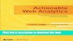 [Popular Books] Actionable Web Analytics: Using Data to Make Smart Business Decisions Free Online