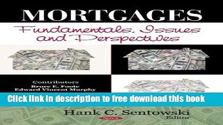 [Download] Mortgages: Fundamentals, Issues and Perspectives Full Download