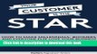 [Read PDF] Your Customer Is The Star: How To Make Millennials, Boomers And Everyone Else Love Your