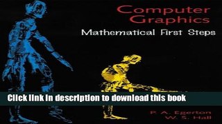 [Popular Books] Computer Graphics: Mathematical First Steps Full Download