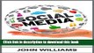 [Read PDF] Social Media: Marketing Strategies for Rapid Growth Using: Facebook, Twitter,