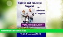 Big Deals  Holistic and Practical Support for Alzheimers and Caregivers: Tips and Tools for Family
