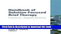 Books Handbook of Solution-Focused Brief Therapy: Clinical Applications Free Online