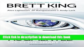 [PDF] Augmented: Life in The Smart Lane Download Online