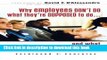 [PDF] Why Employees Don t Do What They re Supposed To and What You Can Do About It E-Book Online