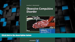 Must Have  Obsessive-Compulsive Disorder (Advances in Psychotherapy; Evidence-Based Practice)
