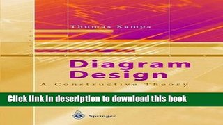[Popular Books] Diagram Design: A Constructive Theory Full Online