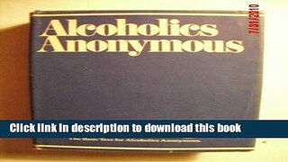 Books Alcoholics Anonymous (3rd Edition) Full Online