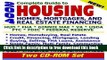 [Full] 2004 Complete Guide to Housing, Homes, Mortgages, and Real Estate Financing - HUD, FHA,