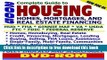 [Full] 2005 Complete Guide to Housing: Homes, Mortgages, and Real Estate Financing--HUD, FHA,