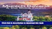 [PDF] Lonely Planet Munich, Bavaria   the Black Forest 4th Ed.: 4th Edition E-Book Online