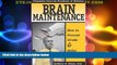 READ FREE FULL  Dispatches from the Frontlines of Medicine:: Brain Maintenance: How to Prevent