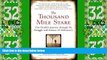 READ FREE FULL  The Thousand Mile Stare: One Family s Journey through the Struggle and Science of