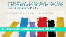 Ebook Hero Tales and Legends of the Serbians Free Online