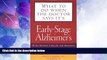 Big Deals  What To Do When The Doctor Says It s Early Stage Alzheimer s: All the Medical,