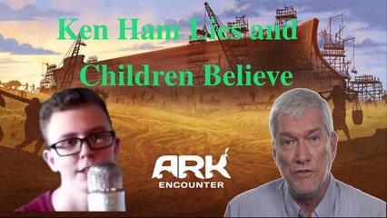 Christian Youngster Believes ARK Lies -- Unfortunately