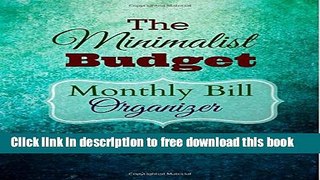 [Full] The Minimalist Budget Monthly Bill Organizer Online PDF