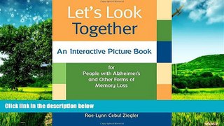 Full [PDF] Downlaod  Let s Look Together: An Interactive Picture Book for People with Alzheimer
