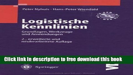 Download Video: [Full] Logistische Kennlinien: Grundlagen, Werkzeuge und Anwendungen Online New