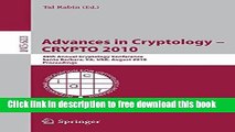 [Full] Advances in Cryptology -- CRYPTO 2010: 30th Annual Cryptology Conference, Santa Barbara,