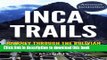 [PDF] Inca Trails: Journey through the Bolivian and Peruvian Andes, tracing the rise and fall of