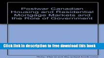 [Full] The postwar Canadian housing and residential mortgage markets and the role of government