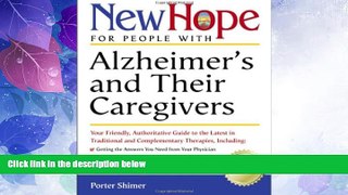 Big Deals  New Hope for People with Alzheimer s and Their Caregivers: Your Friendly, Authoritative