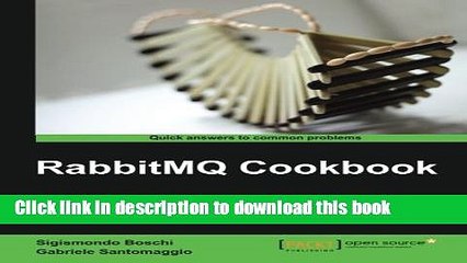 Download RabbitMQ Cookbook E-Book Online