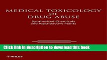 Ebook Medical Toxicology of Drug Abuse: Synthesized Chemicals and Psychoactive Plants Free Download