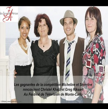 A l'occasion du festival TV de Monte Carlo, 2 fans ont pu rencontrer les héros des Feux de l'amour