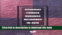 Download Overseas Chinese Business Networks in Asia E-Book Free