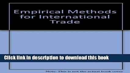 Download Empirical Methods for International Trade E-Book Online