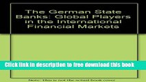 [Full] The German State Banks: Global Players in the International Financial Markets Free New