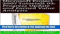 [Full] Microsoft Project 2007 Tutorials 03: Progress Update and Earned Value Analysis (PMP Toolbox