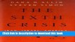 Books The Sixth Crisis: Iran, Israel, America, and the Rumors of War Free Online