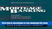 [Full] The Handbook of Mortgage Banking: Trends, Opportunities, and Strategies Online PDF
