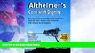 Big Deals  Alzheimer s Care with Dignity  Free Full Read Most Wanted