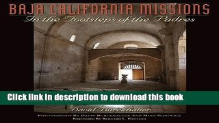 [PDF] Baja California Missions: In the Footsteps of the Padres E-Book Online