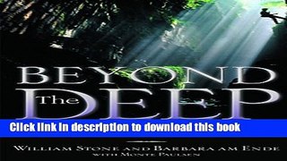 [PDF] Beyond the Deep: The Deadly Descent into the World s Most Treacherous Cave Book Free