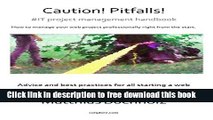 [Full] Caution! Pitfalls! #IT project management best practice handbook: How to manage your web