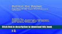 Ebook Behind the Badge: A Psychological Treatment Handbook for Law Enforcement Officers Free Online