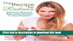 Ebook The Recipe for Radiance: Discover Beauty s Best-Kept Secrets in Your Kitchen Free Online