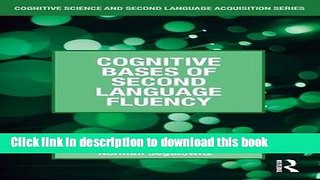 Ebook Cognitive Bases of Second Language Fluency Full Online